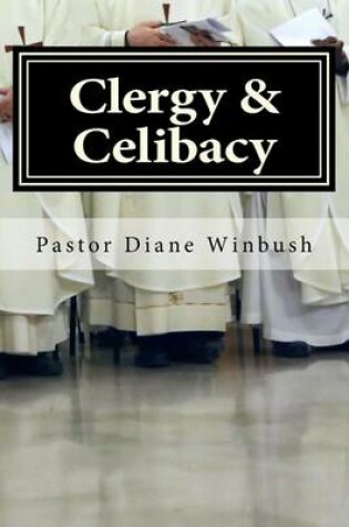 Cover of Clergy & Celibacy