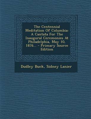 Book cover for The Centennial Meditation of Columbia