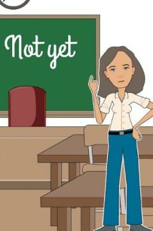 Cover of Not yet