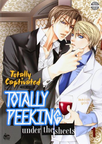 Cover of Totally Captivated Side Story: Totally Peeking Under the Sheets Volume 1