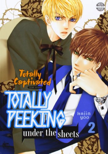 Cover of Totally Captivated Side Story: Totally Peeking Under the Sheets Volume 2