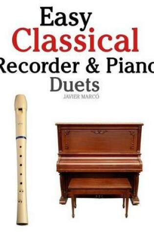 Cover of Easy Classical Recorder & Piano Duets