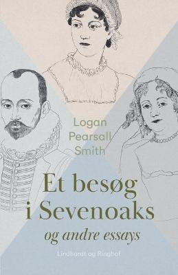 Book cover for Et besøg i Sevenoaks og andre essays