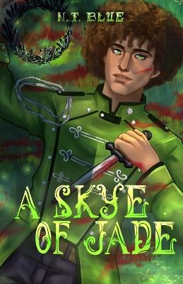 Book cover for A Skye of Jade