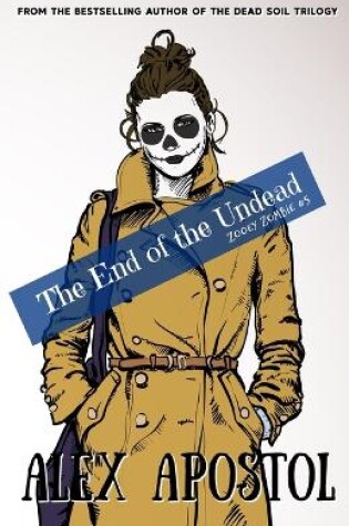 Cover of The End of the Undead