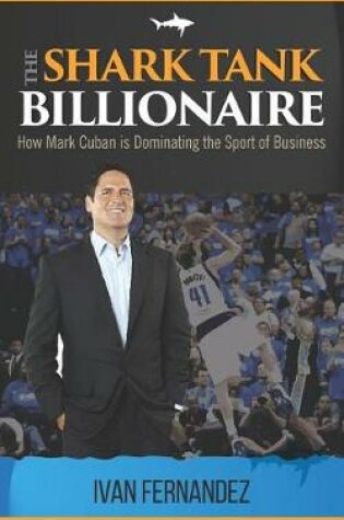 Cover of The Shark Tank Billionaire