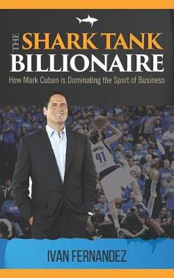 Book cover for The Shark Tank Billionaire