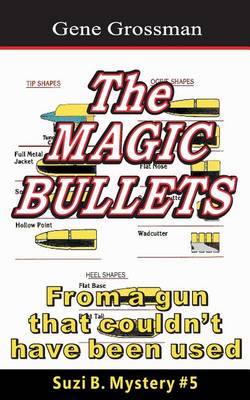 Book cover for The Magic Bullets