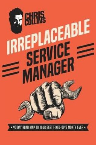 Cover of Irreplaceable Service Manager