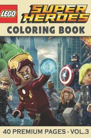Cover of Lego Super Heroes Coloring Book Vol3