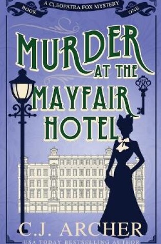 Cover of Murder at the Mayfair Hotel