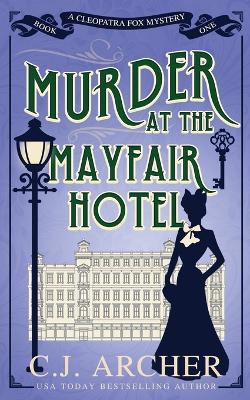 Book cover for Murder at the Mayfair Hotel