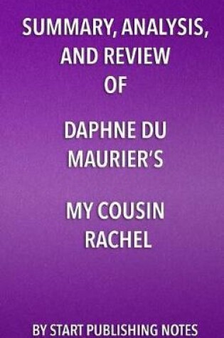 Cover of Summary, Analysis, and Review of Daphne du Maurier's My Cousin Rachel