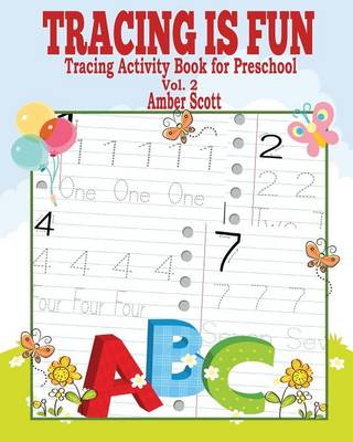 Book cover for Tracing is Fun (Tracing Activity Book for Preschool) Vol. 2