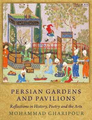 Book cover for Persian Gardens and Pavilions