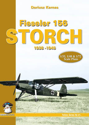 Book cover for Fieseler 156 Storch 1938-1945