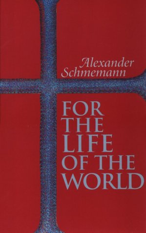 Book cover for For the Life of the World