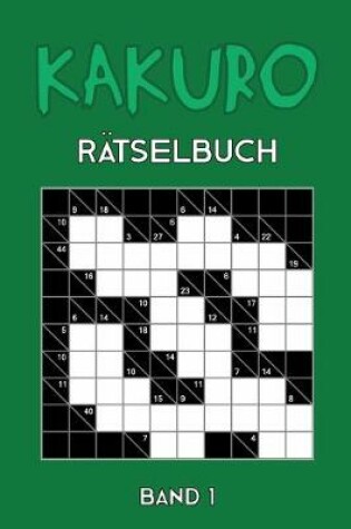 Cover of Kakuro Rätselbuch Band 1