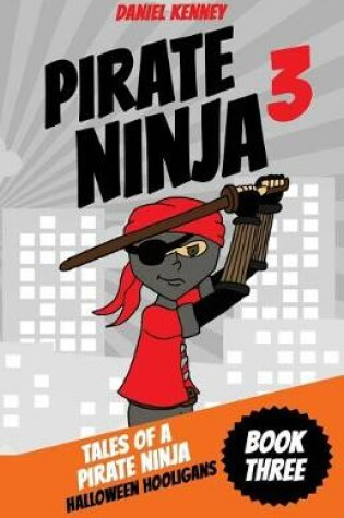 Cover of Tales of a Pirate Ninja 3