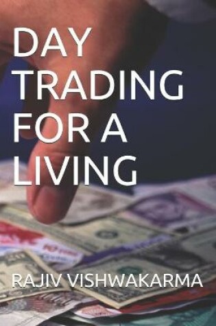 Cover of Day Trading for a Living