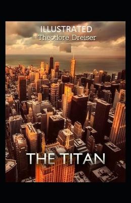 Book cover for The Titans Illustrated