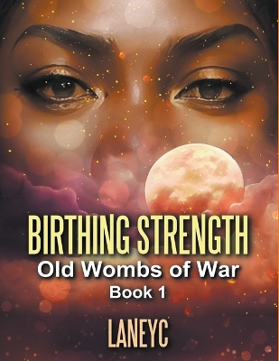 Cover of Birthing Strength