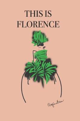 Book cover for This Is Florence