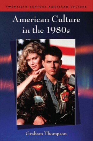 Cover of American Culture in the 1980s
