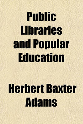 Book cover for Public Libraries and Popular Education