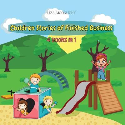 Book cover for Children Stories of Finished Business