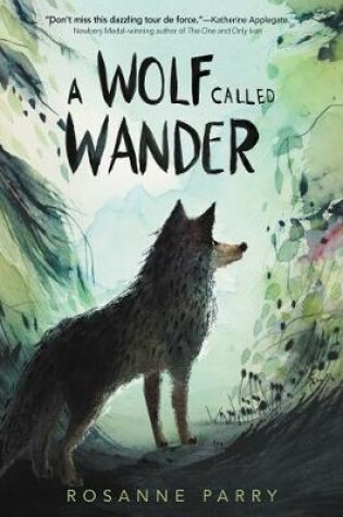 Cover of A Wolf Called Wander