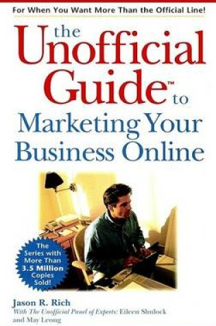 Cover of Unofficial Guide to Marketing Your Business Online