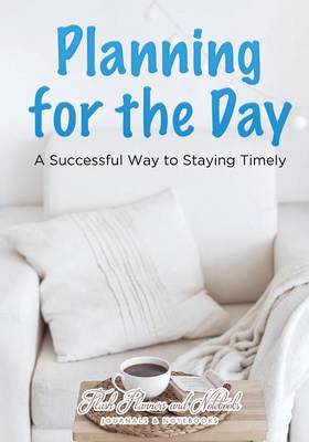 Book cover for Planning for the Day