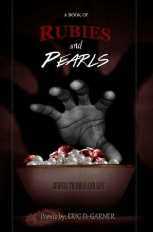 Cover of A Book of Rubies and Pearls(BOLD Publishing Presents)