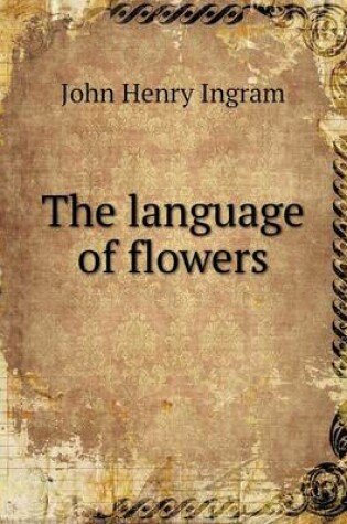 Cover of The Language of Flowers