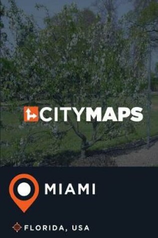 Cover of City Maps Miami Florida, USA