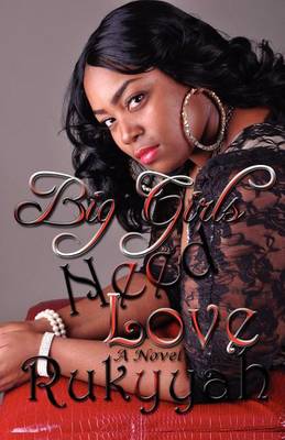 Book cover for Big Girls Need Love