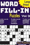 Book cover for Large Print Word Fill-in Puzzles 3