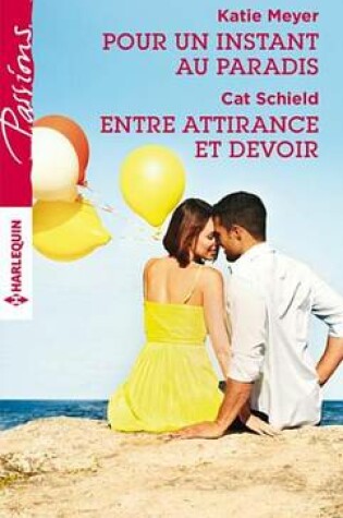 Cover of Pour Un Instant Au Paradis - Entre Attirance Et Devoir