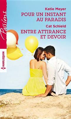 Book cover for Pour Un Instant Au Paradis - Entre Attirance Et Devoir