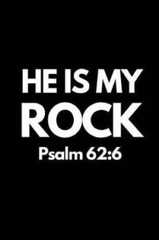 Cover of He Is My Rock Psalm 62