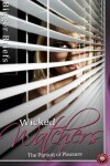 Book cover for Wicked Watchers - the Pursuit of Pleasure