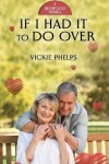 Book cover for If I Had It to Do Over