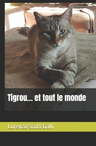 Cover of Tigrou... et tout le monde