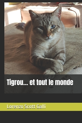 Book cover for Tigrou... et tout le monde