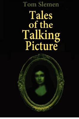 Book cover for Tales of the Talking Picture