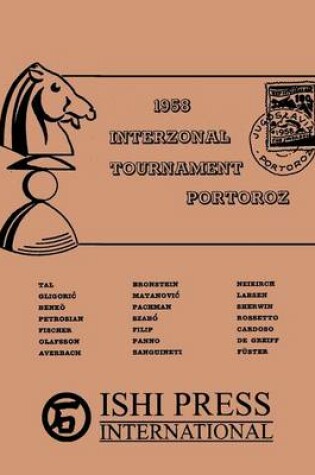 Cover of 1958 Interzonal Chess Tournament Portoroz