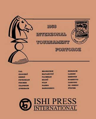 Book cover for 1958 Interzonal Chess Tournament Portoroz