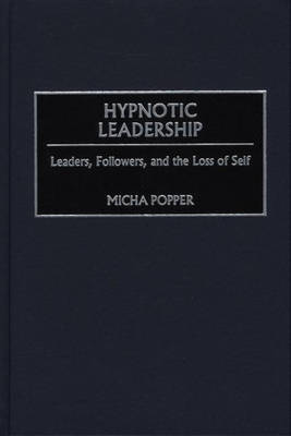 Book cover for Hypnotic Leadership