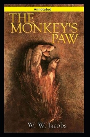 Cover of The Monkey's Paw Annotated